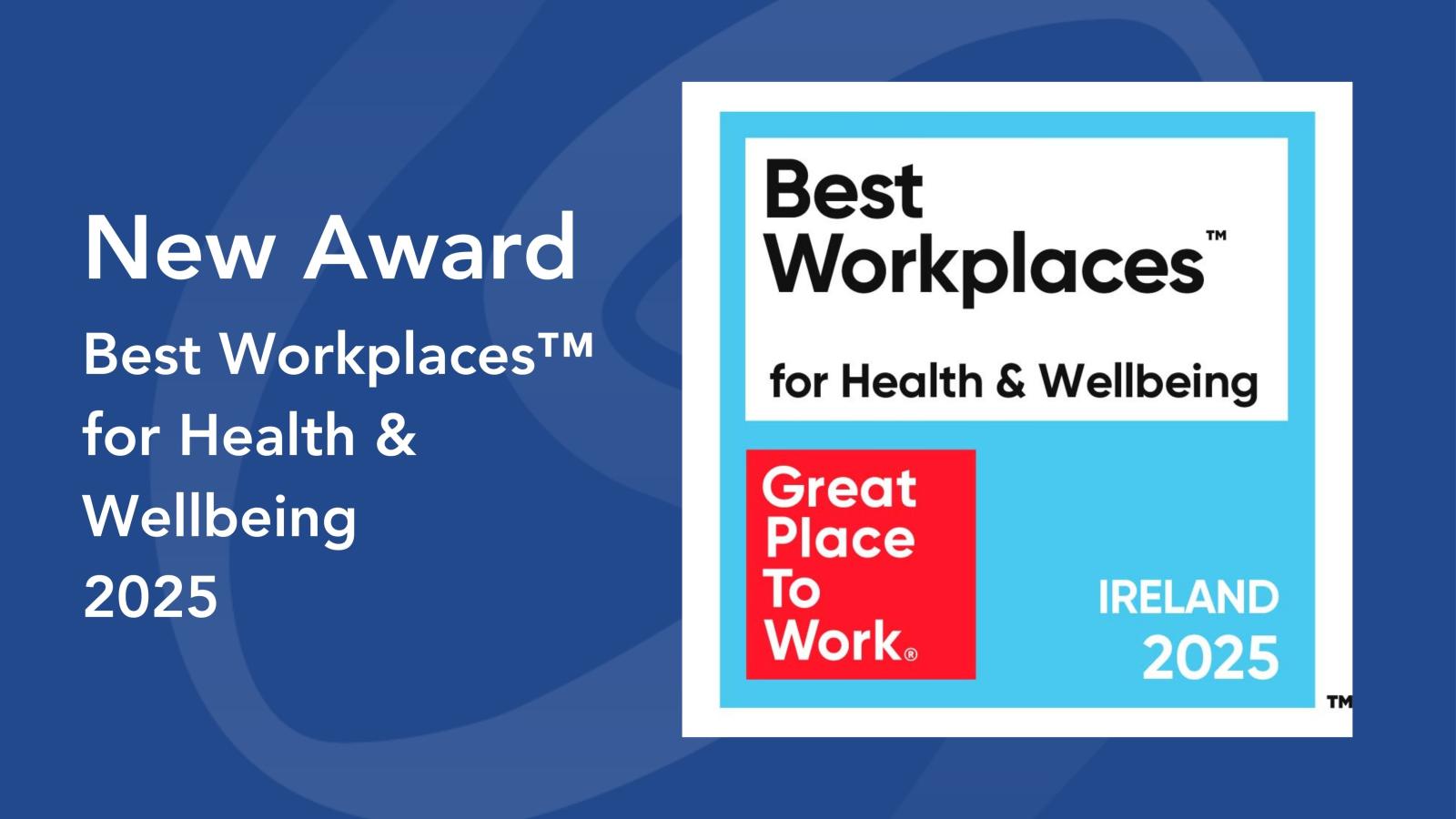 Best Workplaces™ for Health & Wellbeing 2025 
