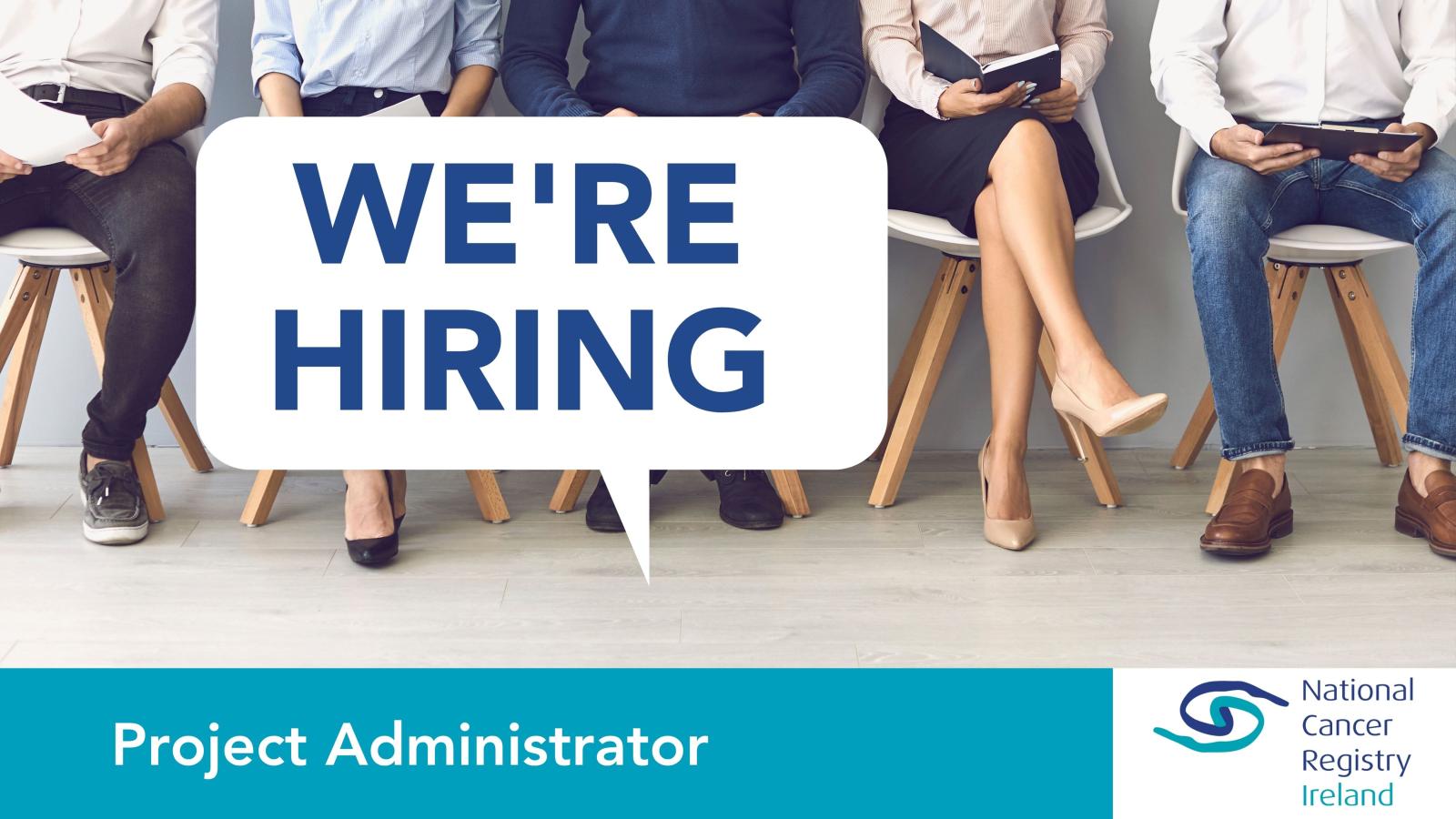 We're Hiring Project Administrator
