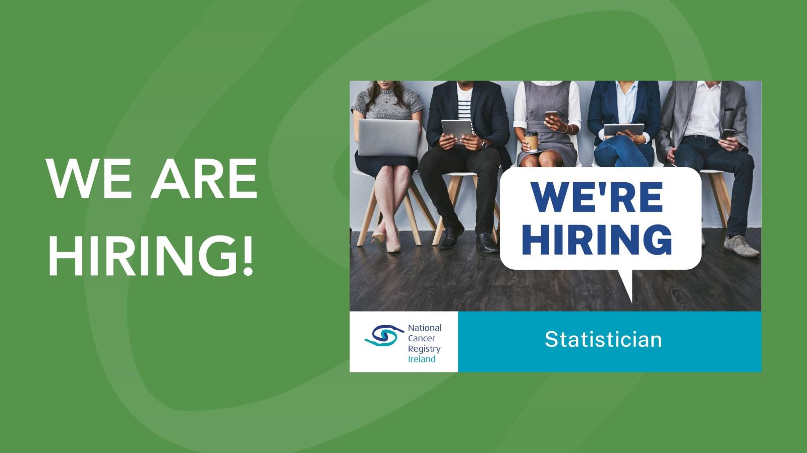 We're Hiring Statistician