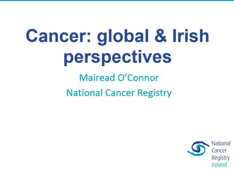 Image for Cancer: global &amp; Irish perspectives